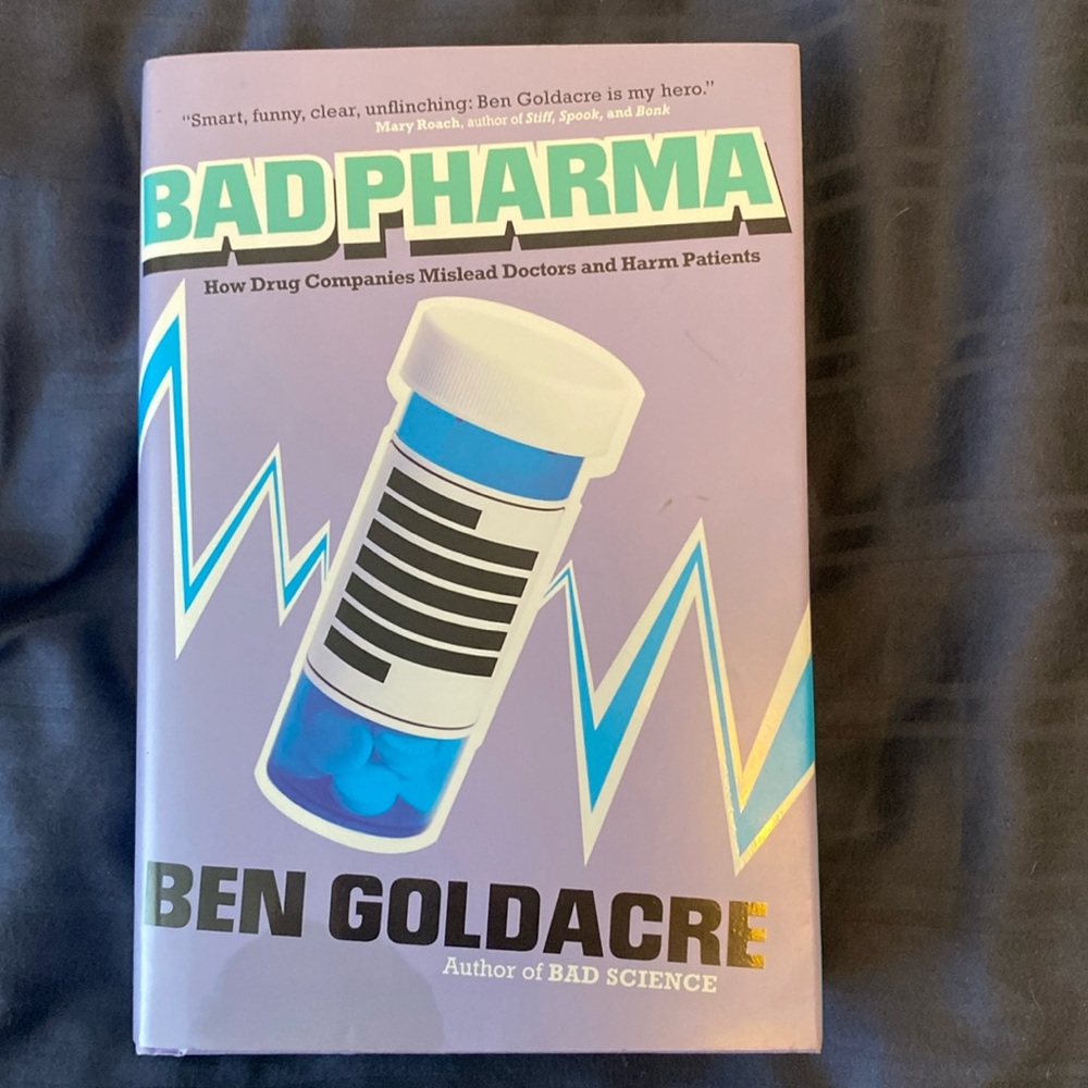Bad Pharma by Ben Goldacre - Hardcover